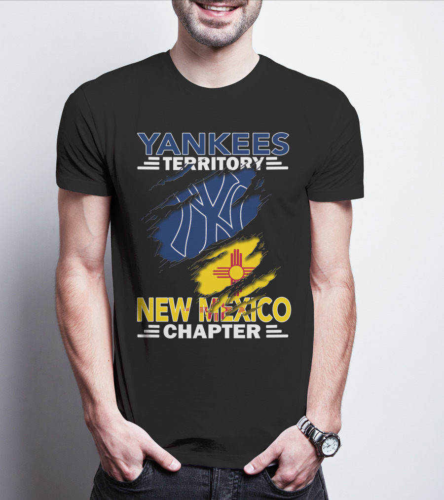 Yankees Territory New Mexico Chapter Fan Gear With New York Inspire T-Shirt