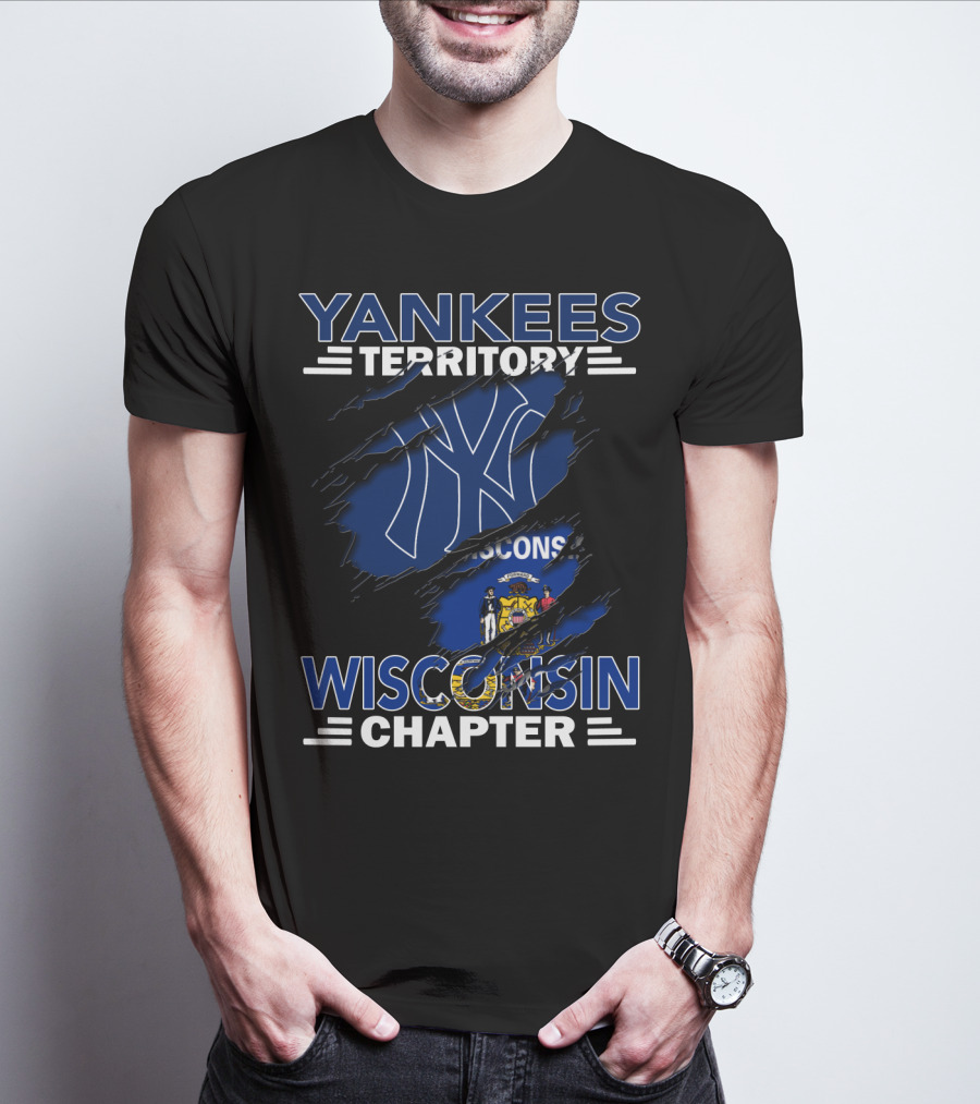 Yankees Territory Wisconsin Chapter Yankees Logo And Wisconsin Flag Elements T-Shirt