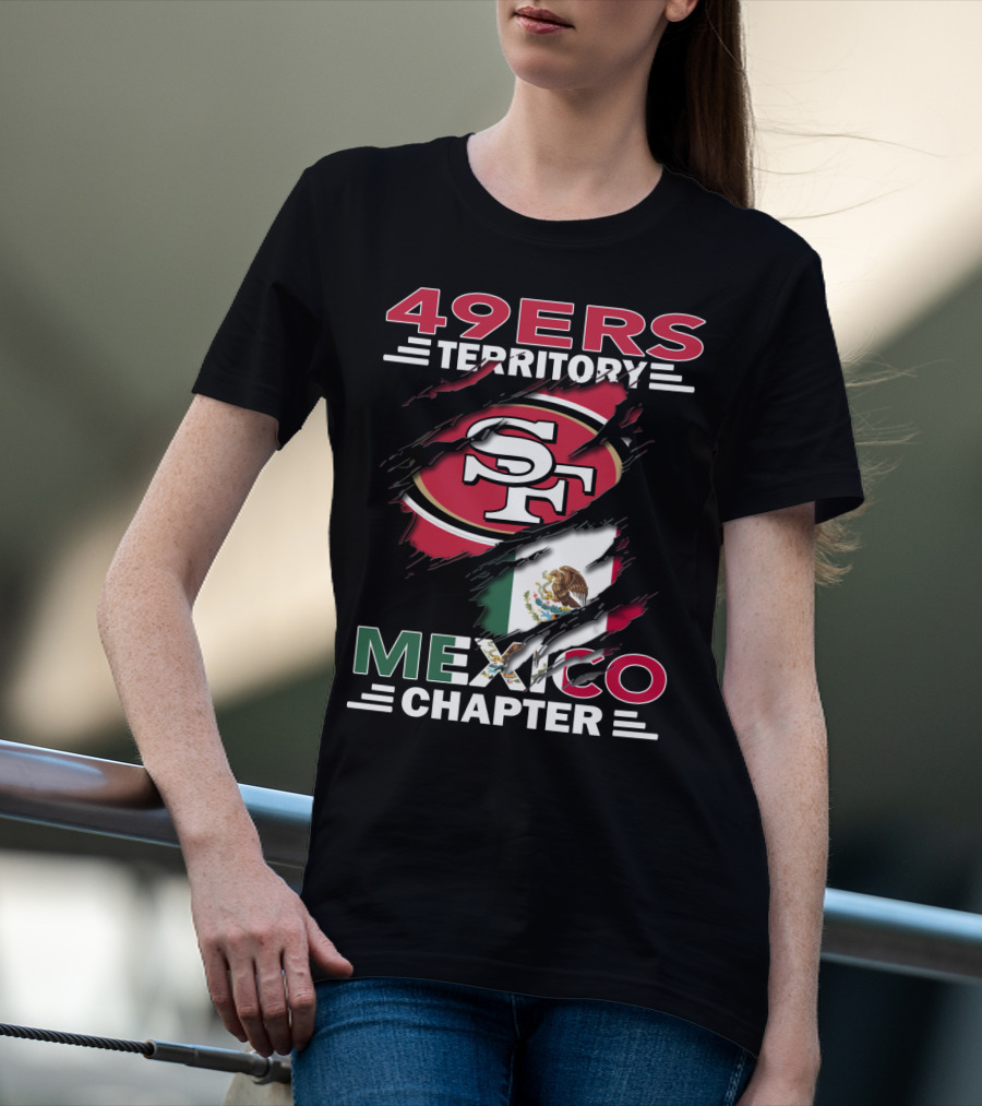 49ers Territory SF Logo Mexico Chapter T-Shirt