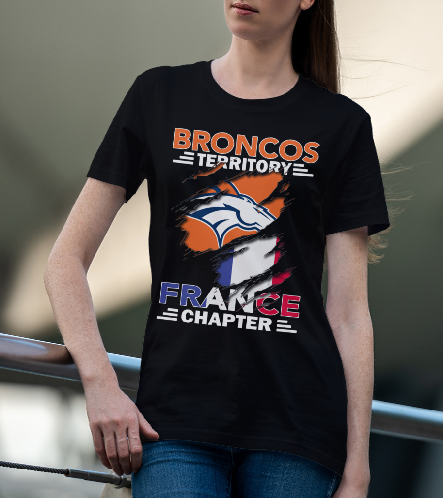 Broncos Territory France Chapter French Flag Fan Edition T-Shirt
