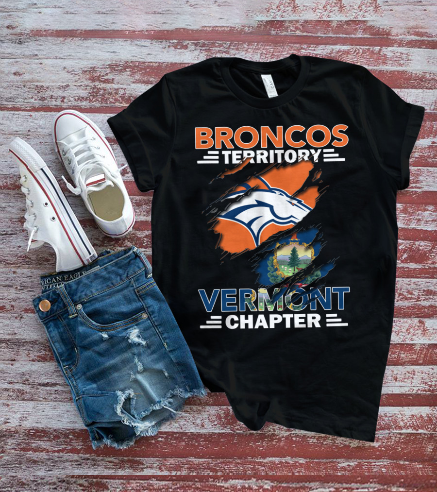 Broncos Territory Vermont Chapter Logo And Vermont Flag Integration T-Shirt