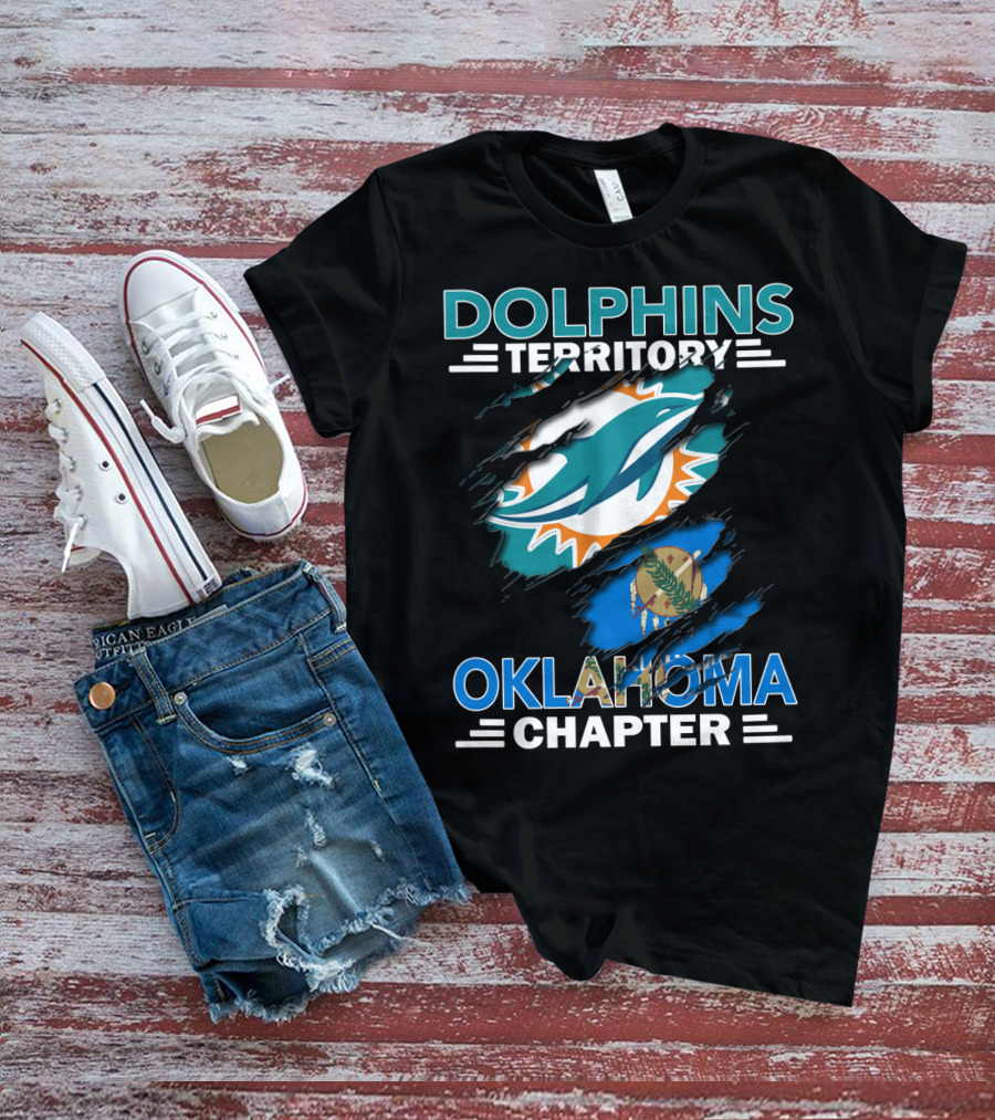 Dolphins Territory Oklahoma Chapter Miami Dolphins Logo And Oklahoma Flag T-Shirt