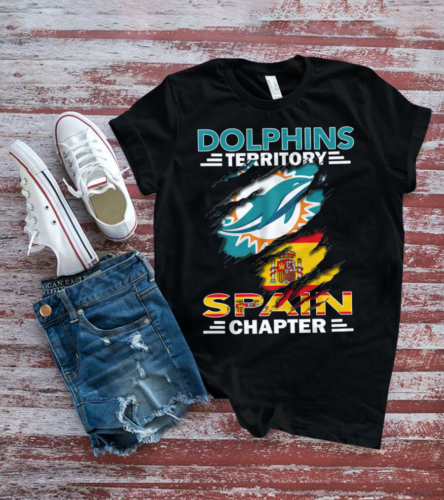 Dolphins Territory Spain Chapter Miami Dolphins Spain Flag T-Shirt