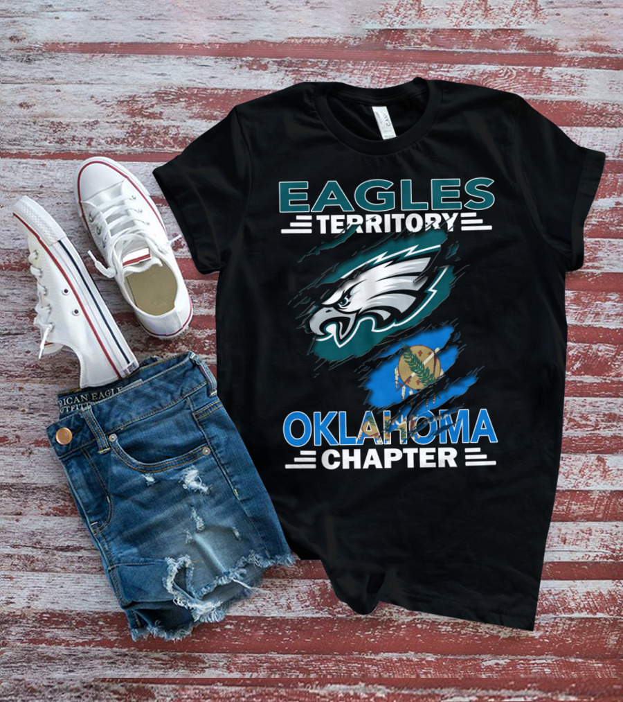 Eagles Territory Oklahoma Chapter Philadelphia Eagles Logo And State Flag T-Shirt