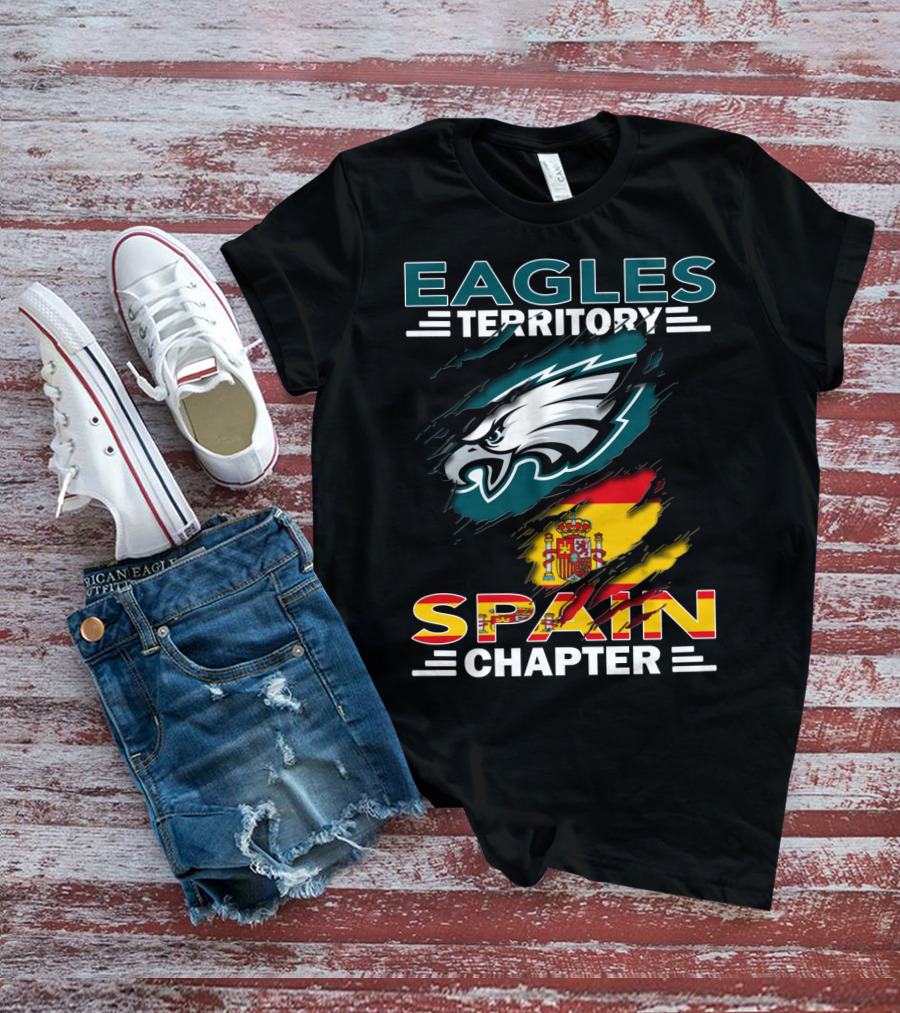 Eagles Territory Spain Chapter Fan Pride With Spanish Flag And Eagle T-Shirt