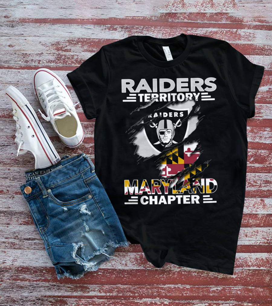 Raiders Territory Maryland Chapter Raiders Maryland Flag T-Shirt