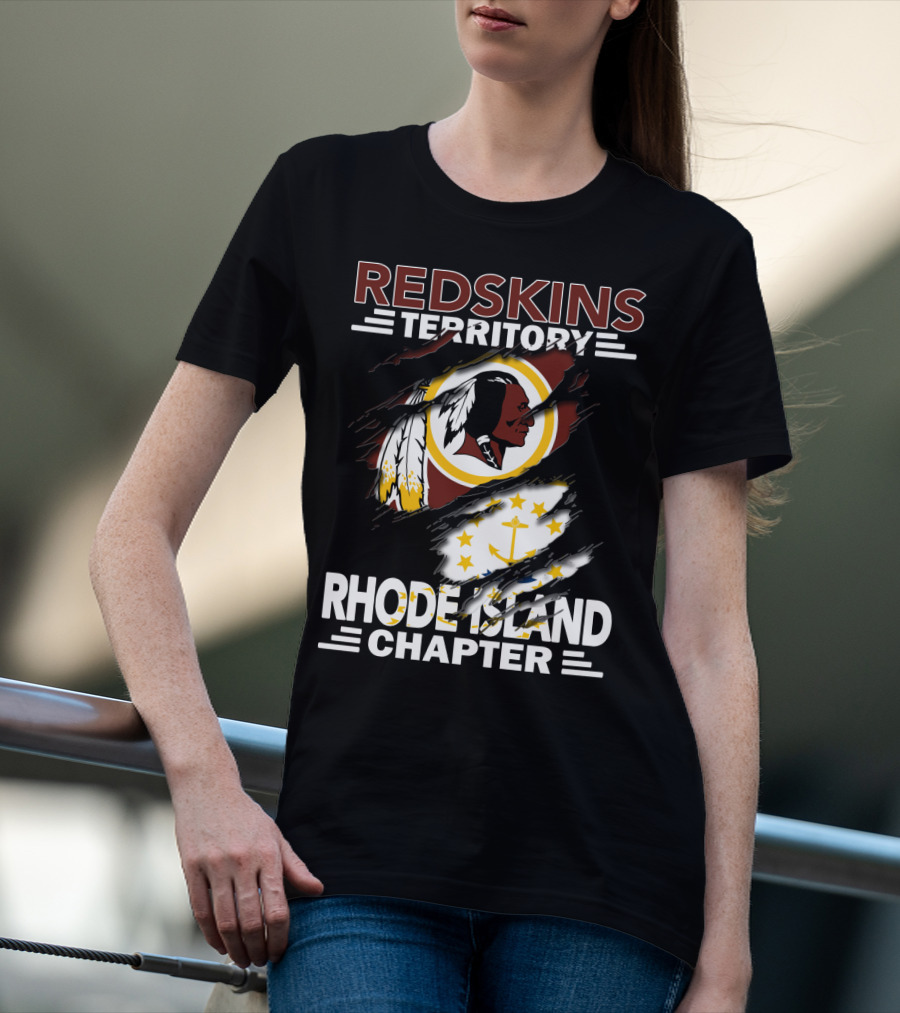 Redskins Territory Rhode Island Chapter Logo And Flag T-Shirt