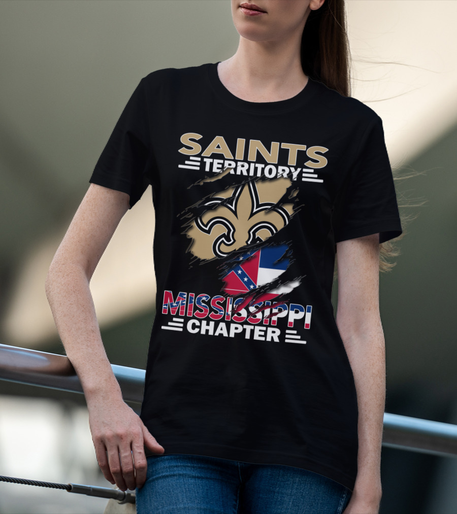 Saints Territory Mississippi Chapter Fleur-de-Lis And Mississippi Flag T-Shirt