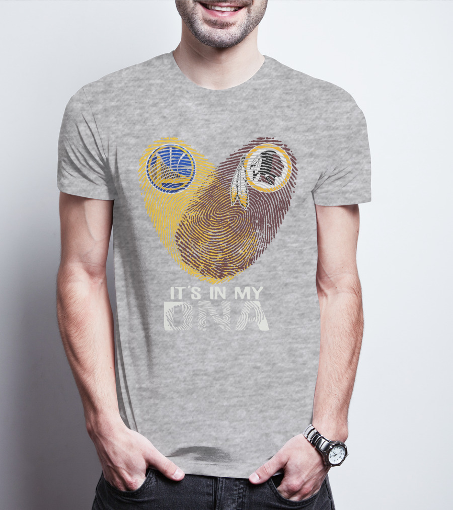 Golden State Warriors Washington Redskins It's In My Dna T-Shirt