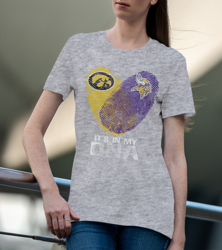 Iowa Hawkeyes Minnesota Vikings It's In My Dna T-Shirt