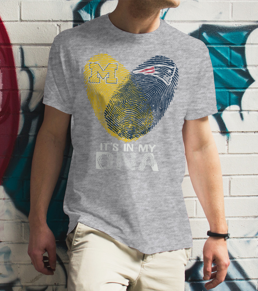Michigan New England Patriots It's In My Dna T-Shirt