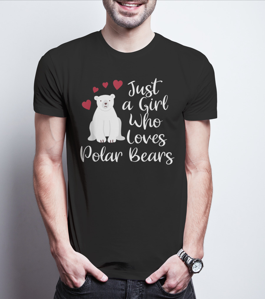 Just A Girl Who Loves Polar Bears Hearts Arctic T-Shirt