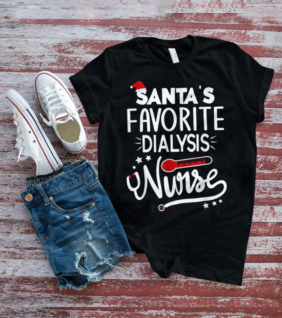Santa's Favorite Dialysis Nurse T-Shirt