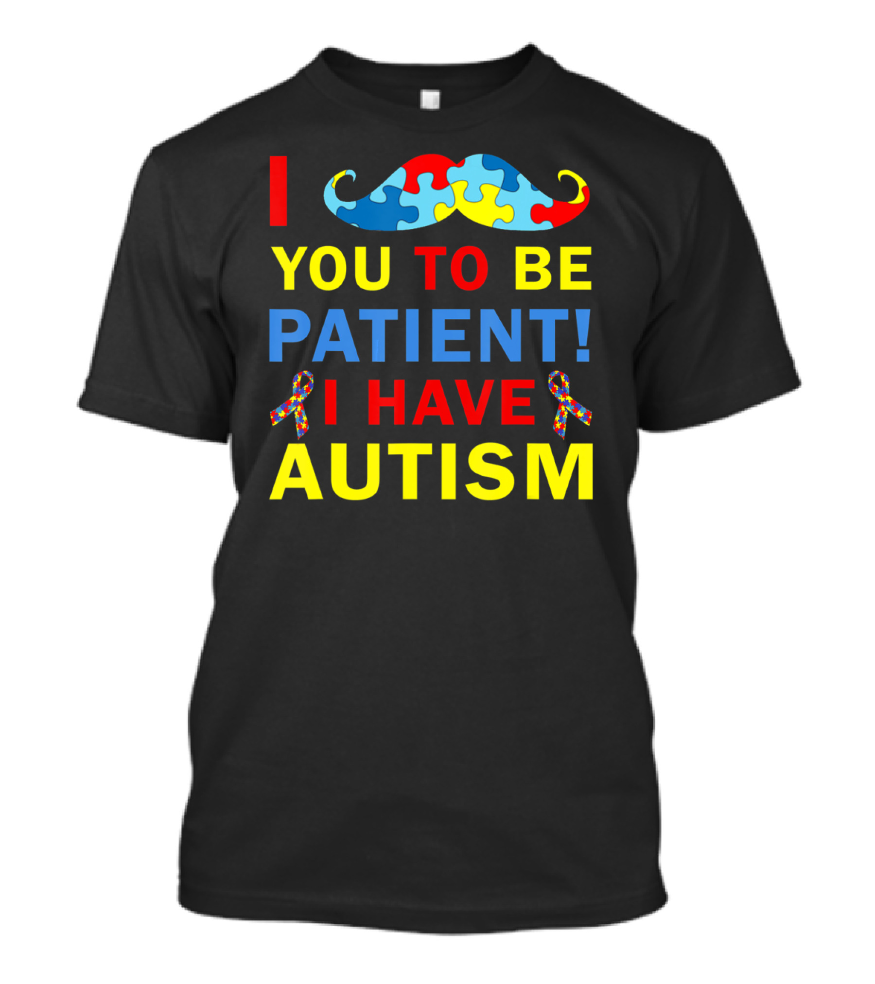 I Mustache You To Be Patient I Have Autism Puzzle T-Shirt