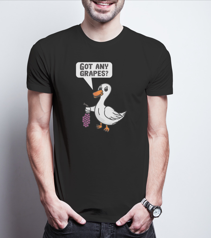 Duck Holding Grapes Asking Got Any Grapes? T-Shirt
