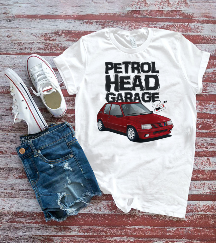 Petrol Head Garage Peugeot 205 RFS Car Enthusiast T-Shirt
