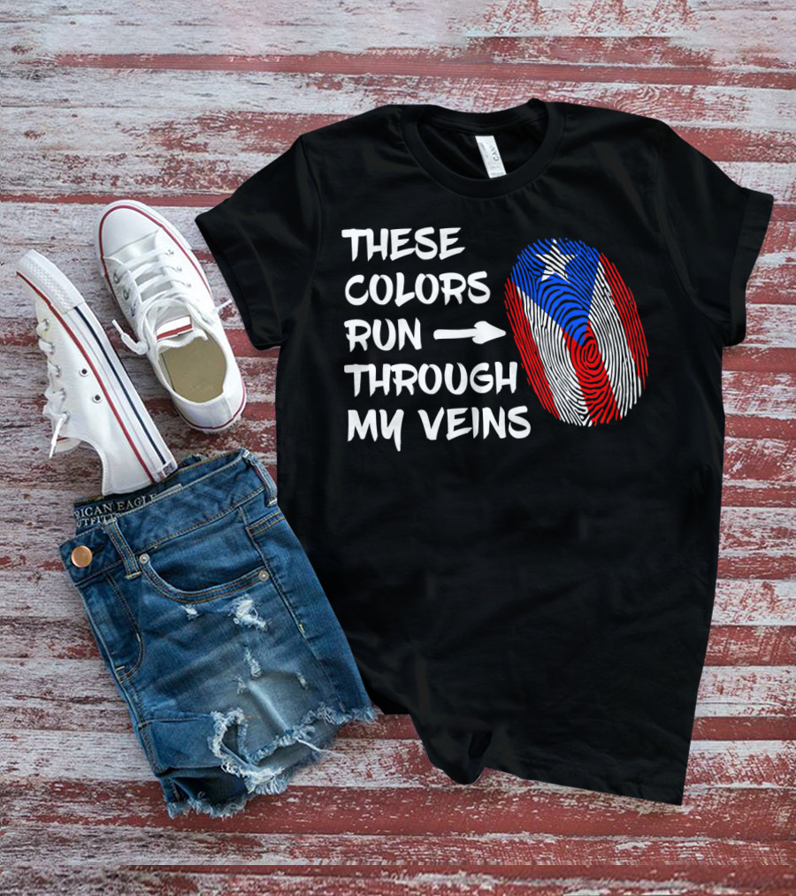 These Colors Run Through My Veins Puerto Rico Heritage Puerto Rican Roots T-Shirt