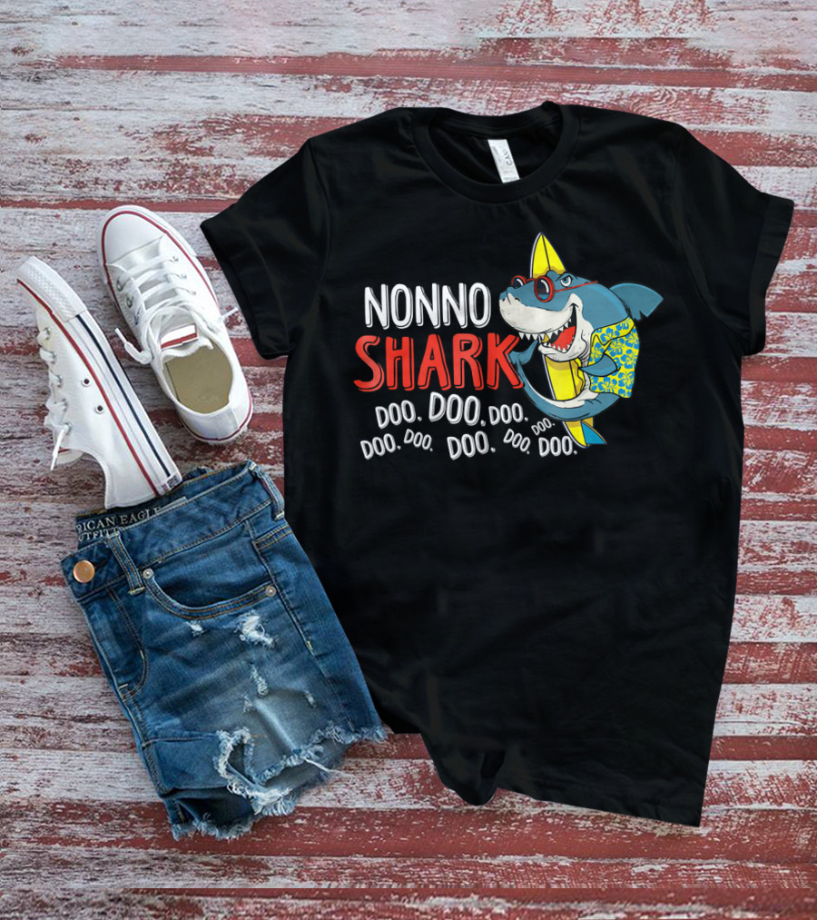 Nonno Shark Doo Doo Doo Doo Doo Doo Doo Doo Doo Hawaiian Shirt Sunglasses Surfboard T-Shirt