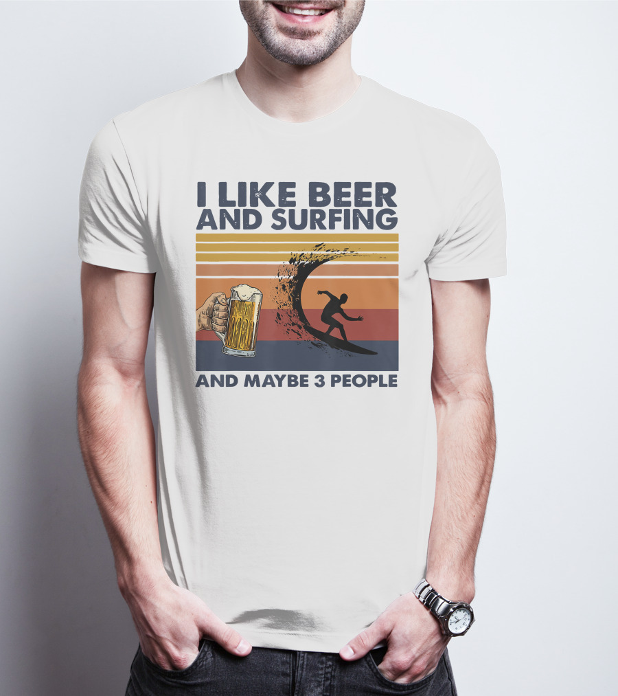 I Like Beer And Surfing And Maybe 3 People Retro Surfboard Wave Beer Glass T-Shirt