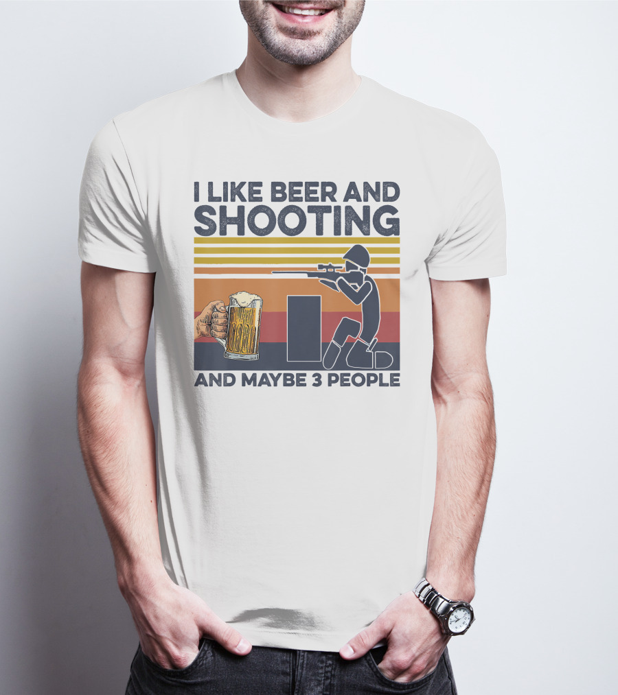 I Like Beer And Shooting And Maybe 3 People Retro T-Shirt