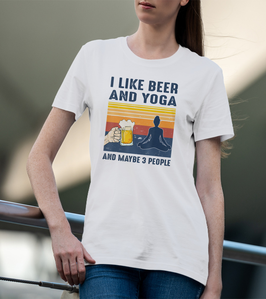 I Like Beer And Yoga And Maybe 3 People Retro Vintage T-Shirt