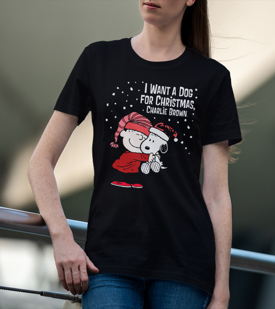 I Want A Dog For Christmas Charlie Brown Snoopy Hugging Linus Snow Scene T-Shirt