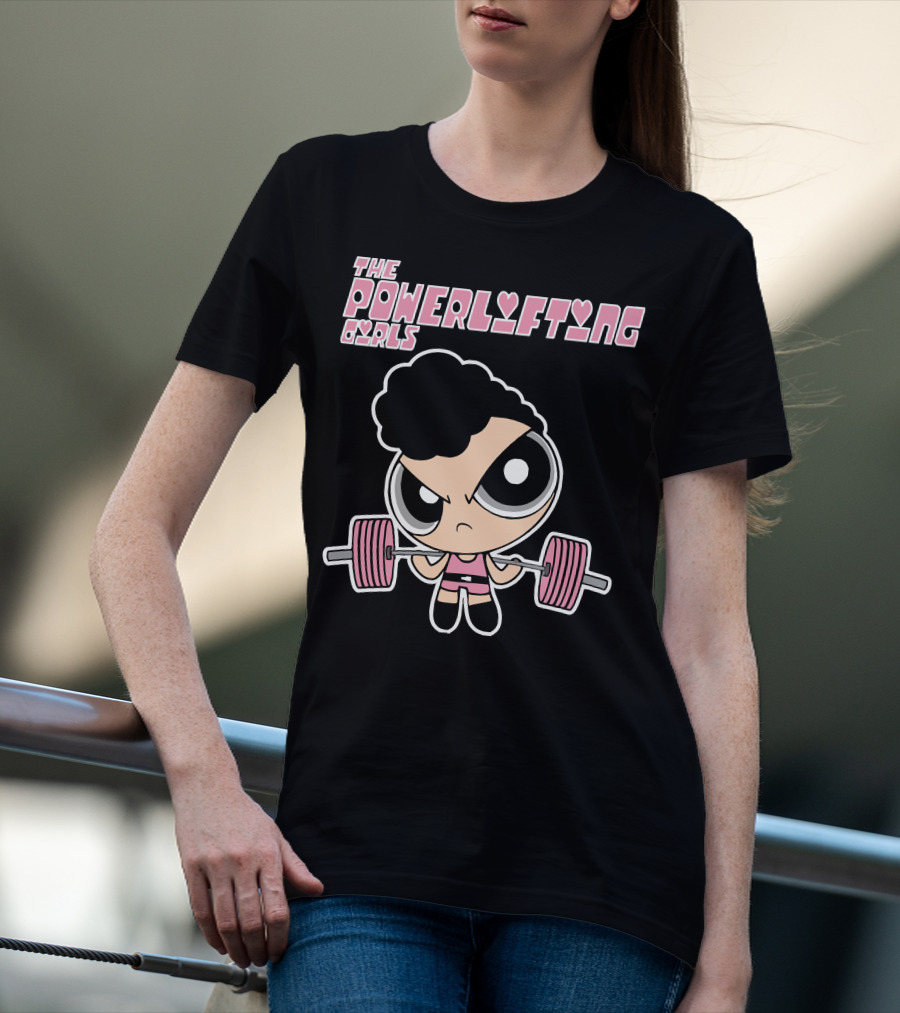 Powerpuff Girls The Powerlifting Girls Cartoon Character Lifting Weights T-Shirt
