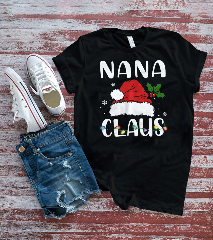 Nana Claus Santa Hat Holly Lights Snowflakes T-Shirt