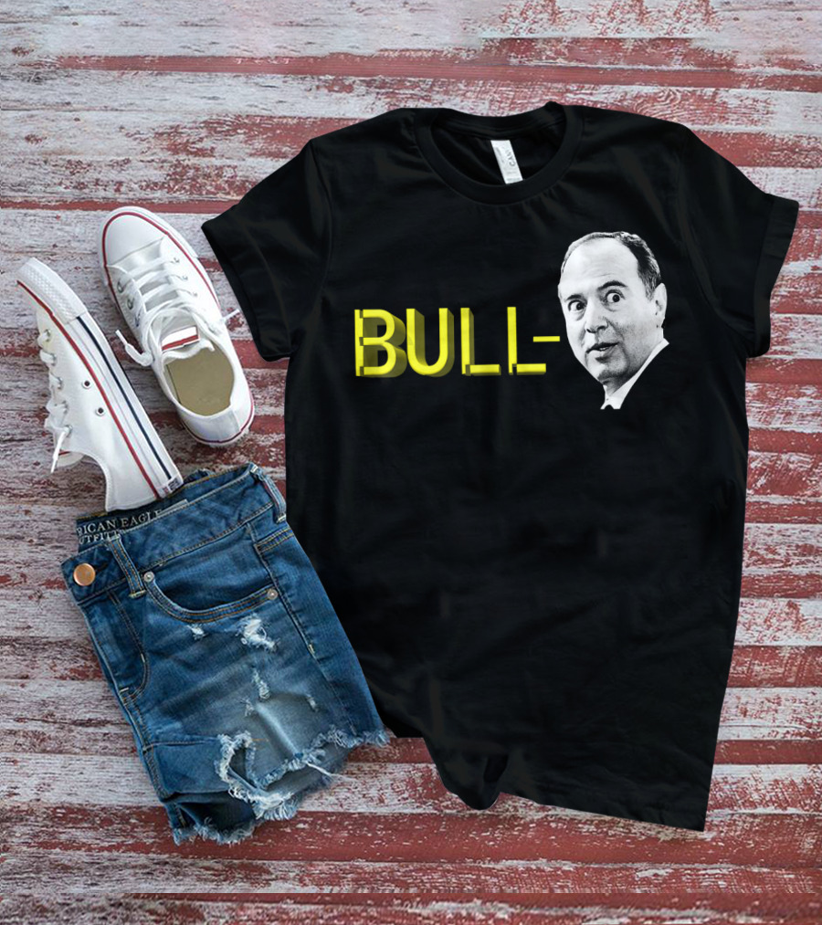 Bull Schiff Political Humor T-Shirt