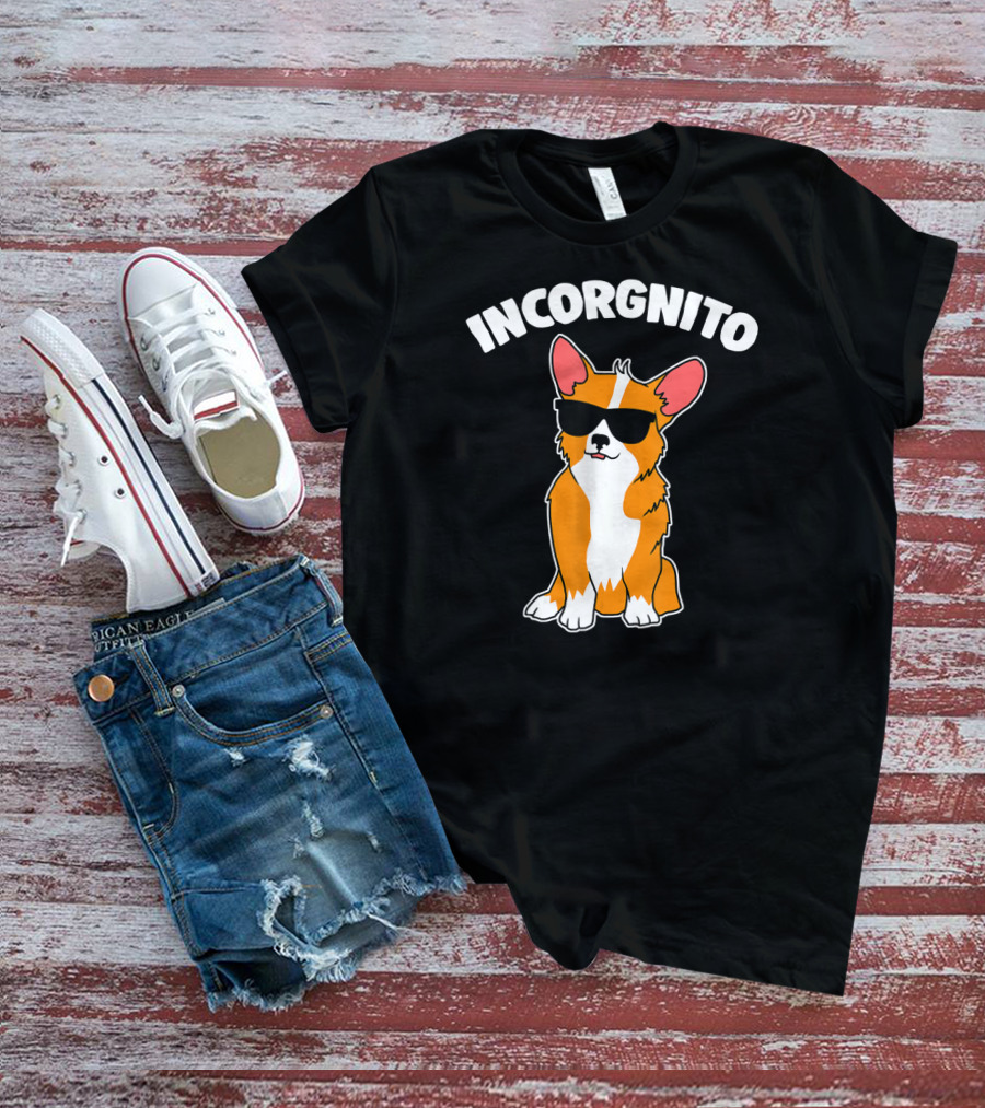 Incorgnito Funny Corgi Sunglasses Pup T-Shirt