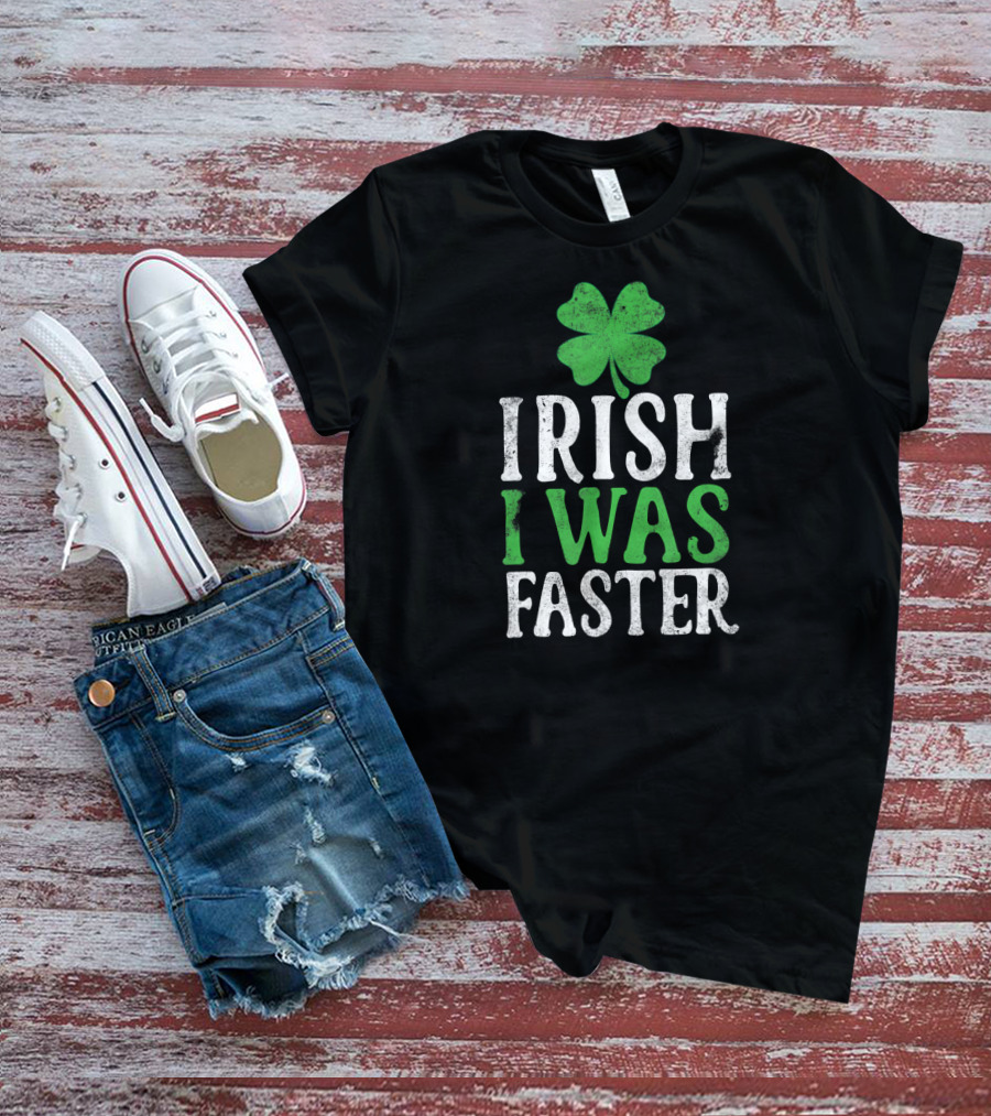 Irish I Was Faster Patrick's Day Shamrock Running T-Shirt
