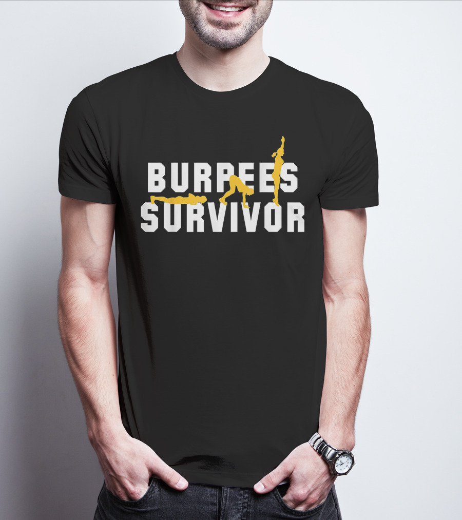 Burpees Survivor Cool Fitness Burpee Exercise Stages T-Shirt