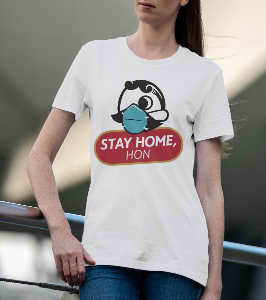 Stay Home Hon Rosie The Riveter Mask T-Shirt