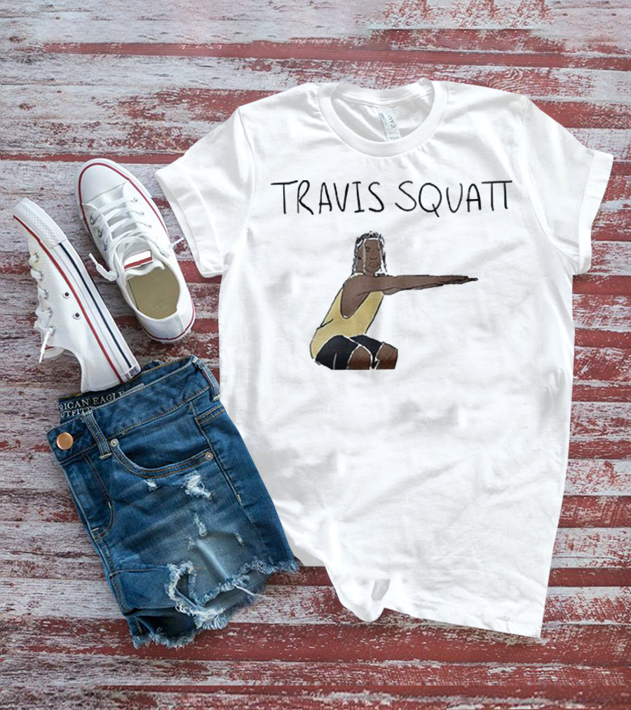 Travis Scott Squatt Fitness Parody Workout Humor T-Shirt