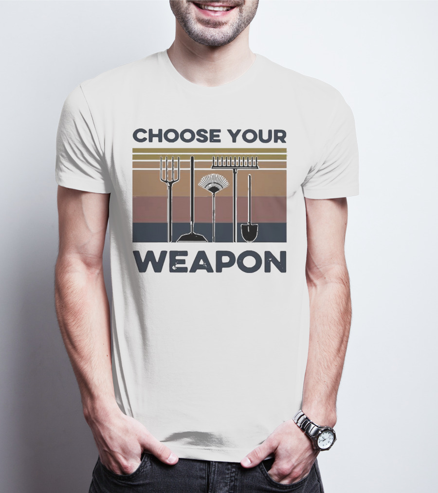 Choose Your Weapon Farmer Tools T-Shirt
