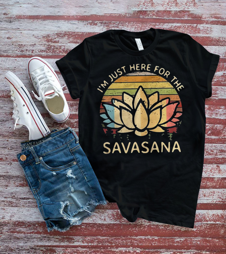 I'm Just Here For The Savasana Lotus With Retro Sunset Stripes T-Shirt