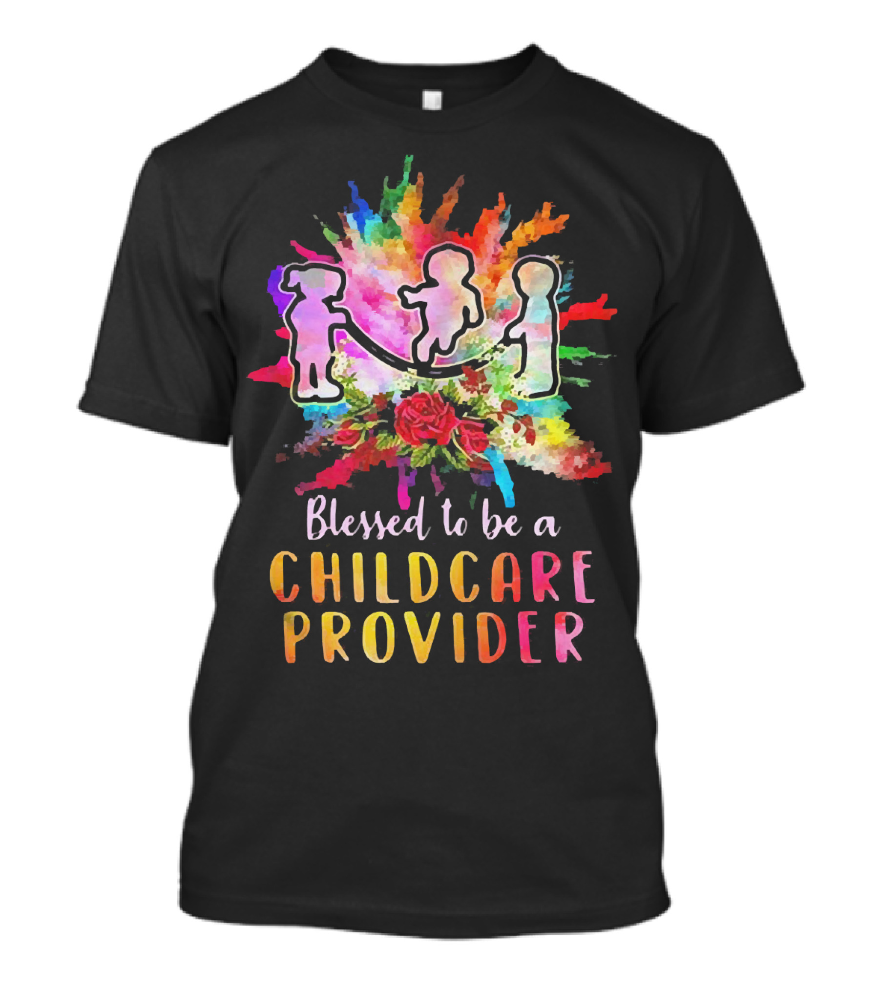 Blessed To Be A Childcare Provider Colorful Silhouette With Floral Background T-Shirt