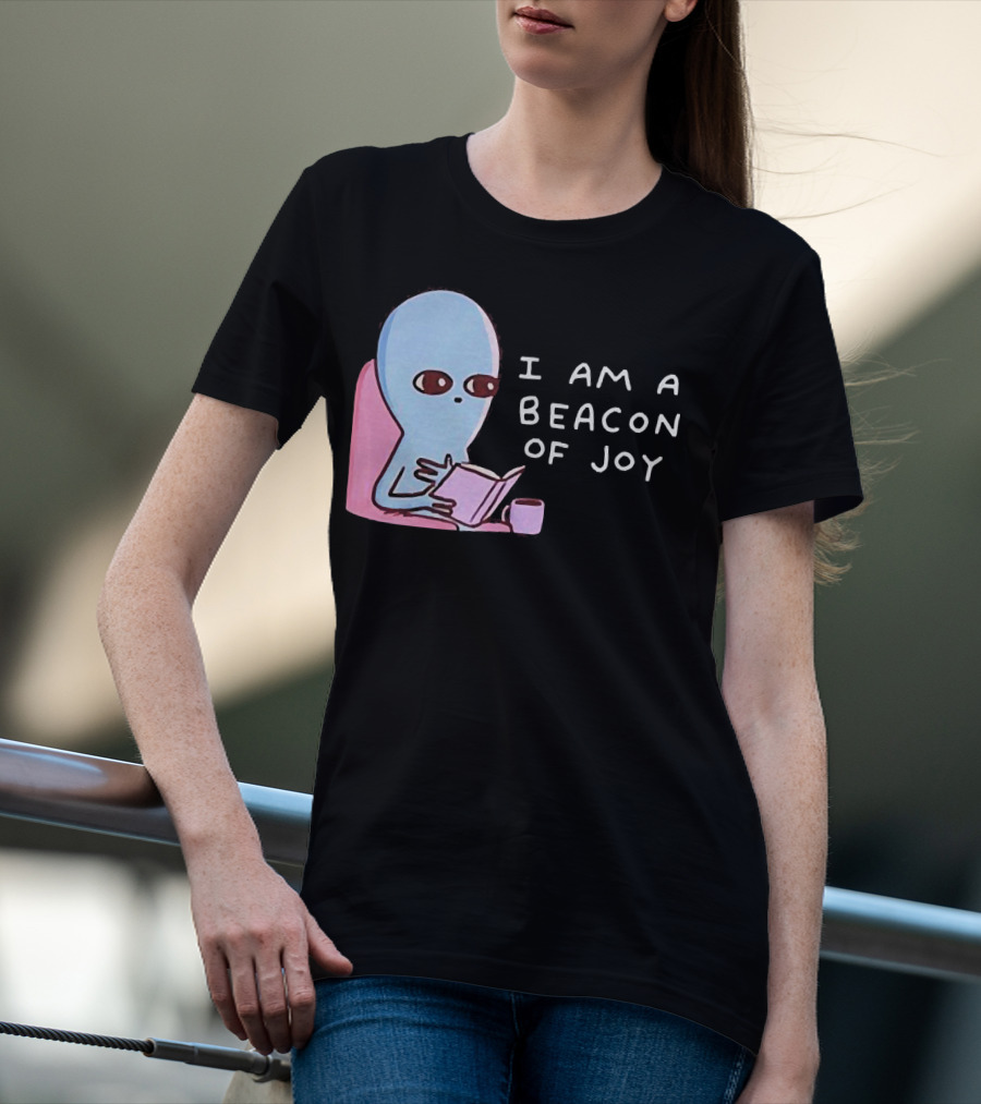 Strange Planet I Am A Beacon Of Joy Alien Reading Book With Coffee T-Shirt