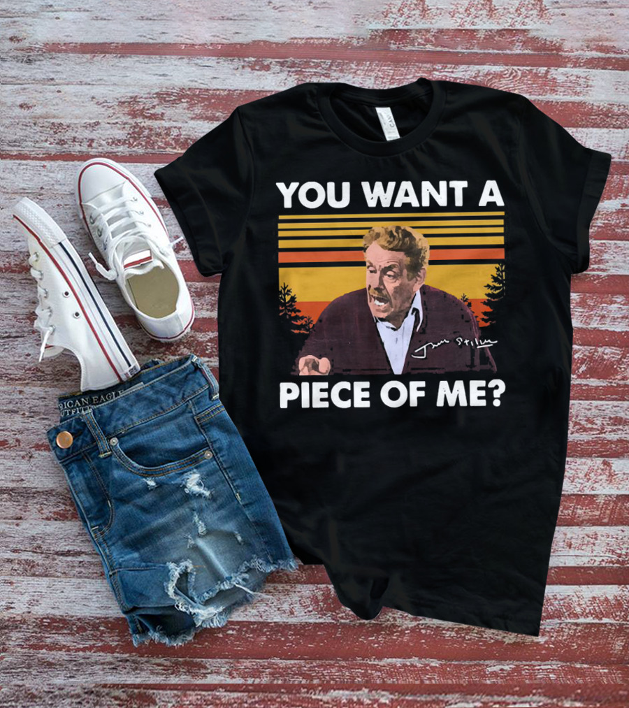YOU WANT A PIECE OF ME SEINFELD JERRY STILLER CHARACTER T-Shirt