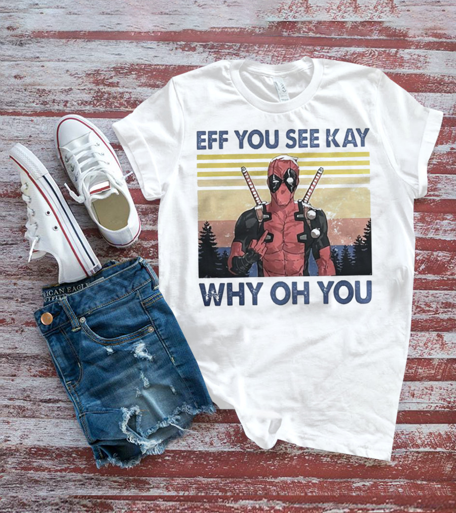Eff You See Kay Why Oh You Retro Superhero T-Shirt