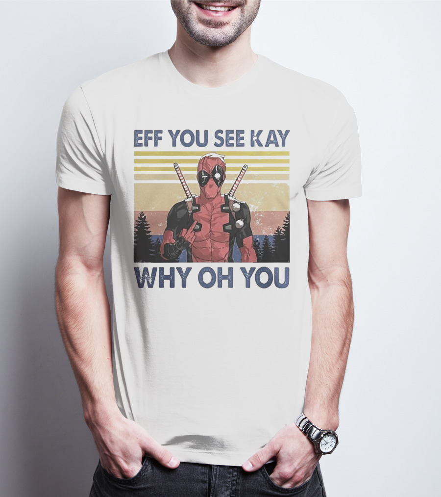 Eff You See Kay Why Oh You Retro Superhero T-Shirt