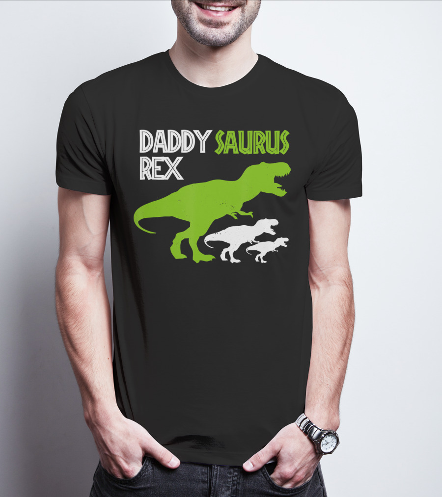 Daddysaurus Rex Funny Father's Day Dinosaur T-Shirt