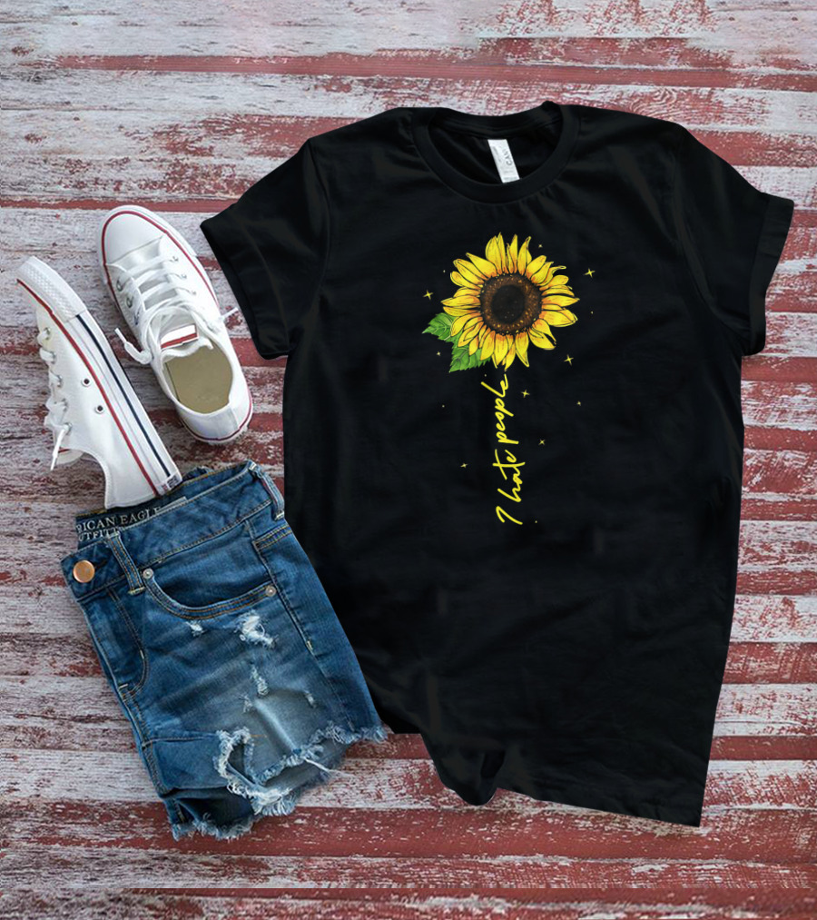 I Hate People Sunflower With Stars And Leaves T-Shirt