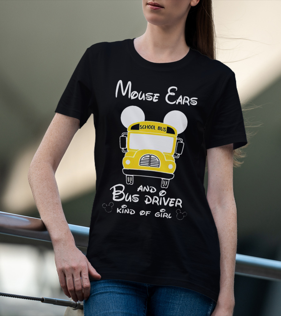 Mouse Ears School Bus Driver Kind Of Girl T-Shirt