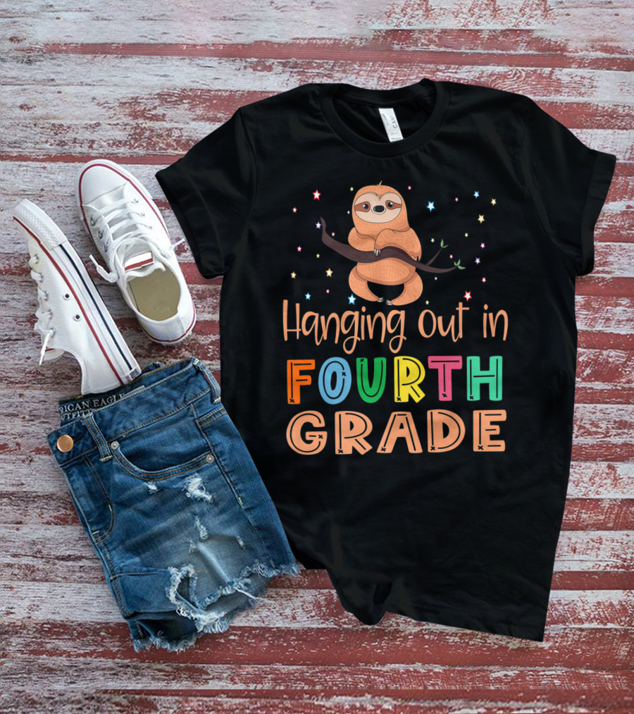 Hanging Out In Fourth Grade Back To School Sloth T-Shirt