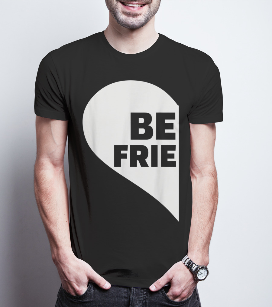 BE FRIE Best Friends Half Left Heart T-Shirt