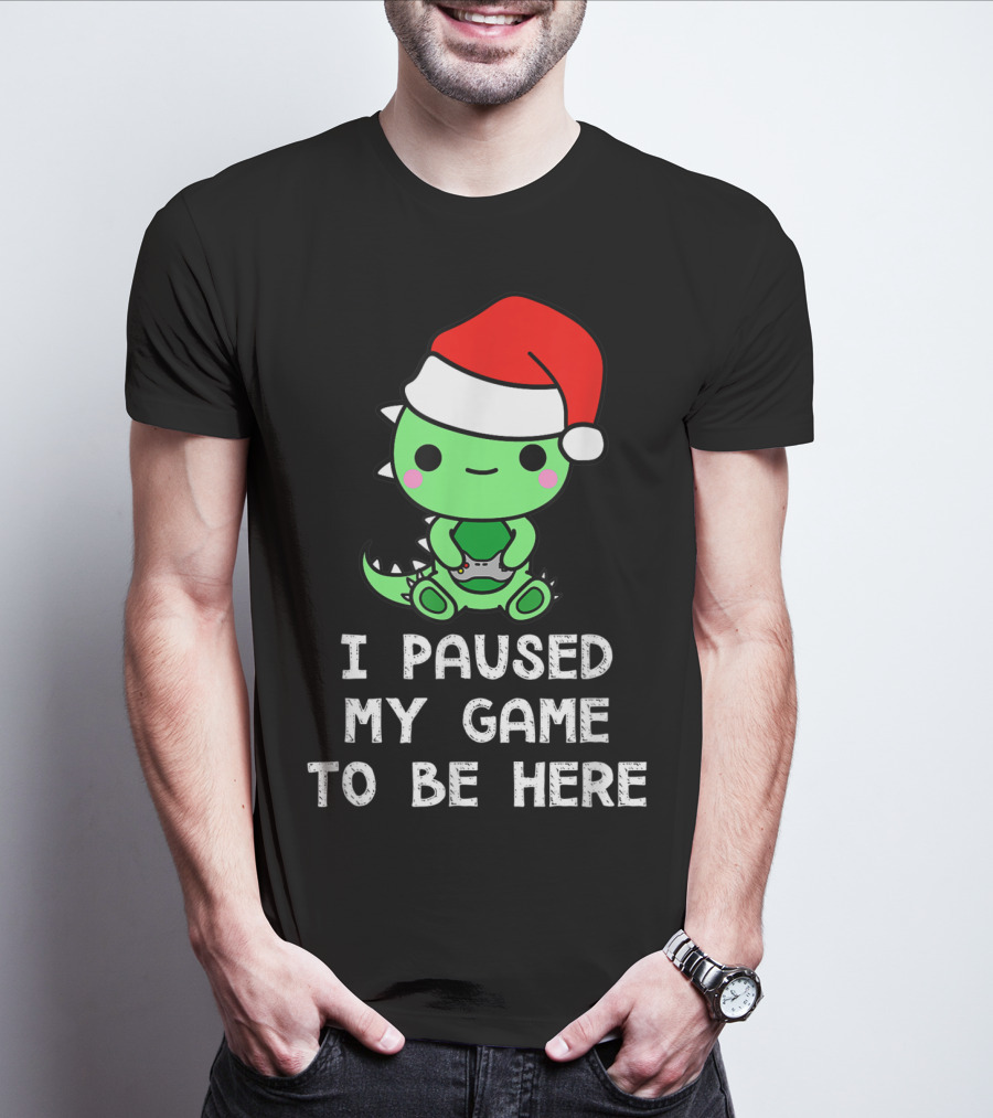 I Paused My Game To Be Here Christmas Dinosaur Gamer Santa Hat T-Shirt
