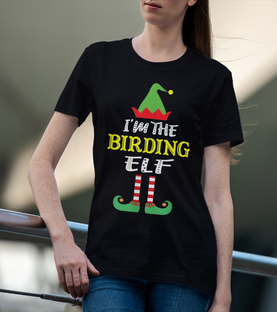 I'm The Birding Elf Family Group Matching Christmas T-Shirt