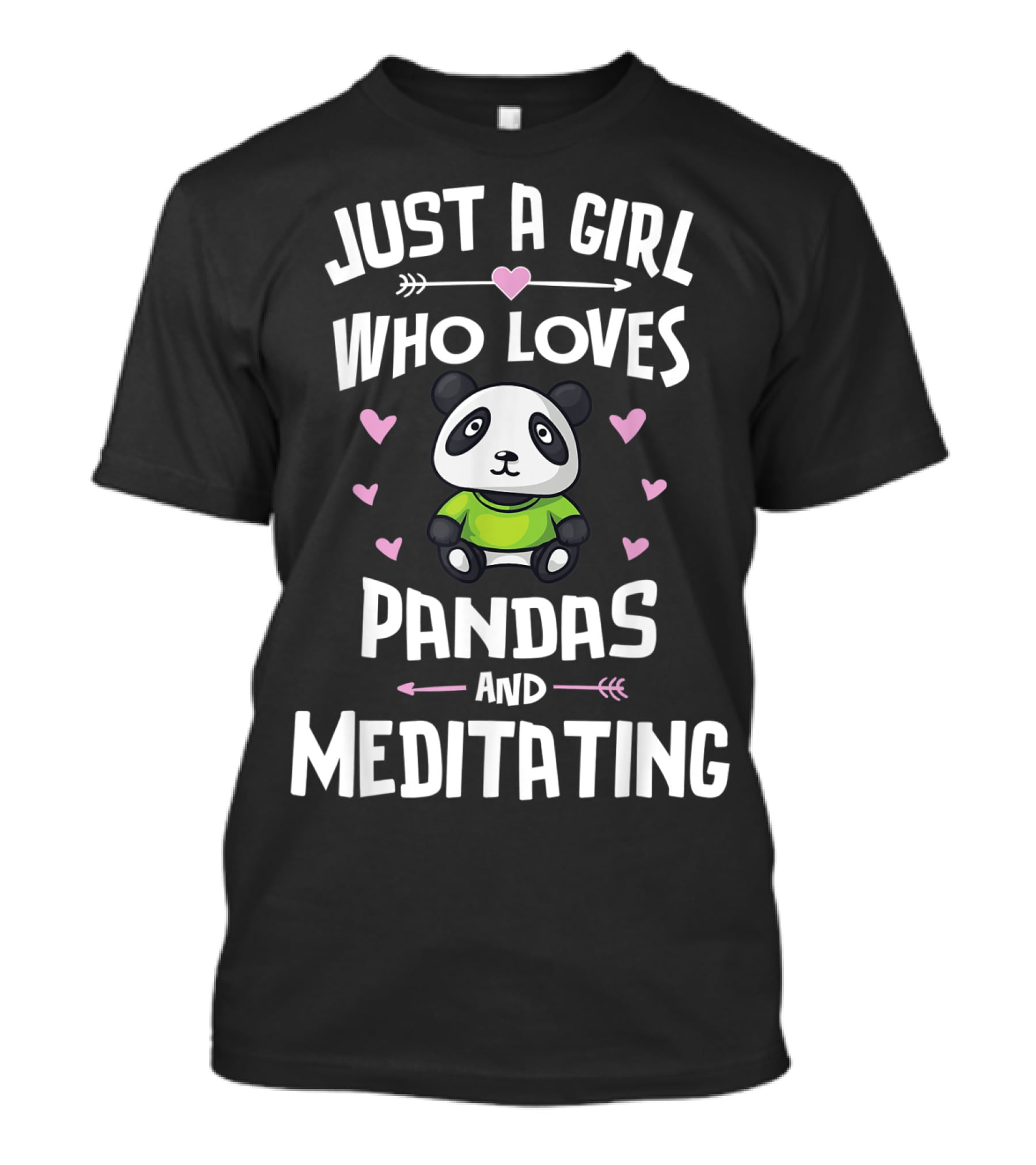 Just A Girl Who Loves Pandas And Meditating With Heart Accents T-Shirt
