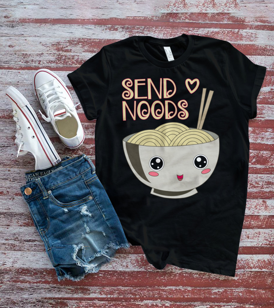Send Noods Kawaii Ramen Bowl With Chopsticks And Heart T-Shirt